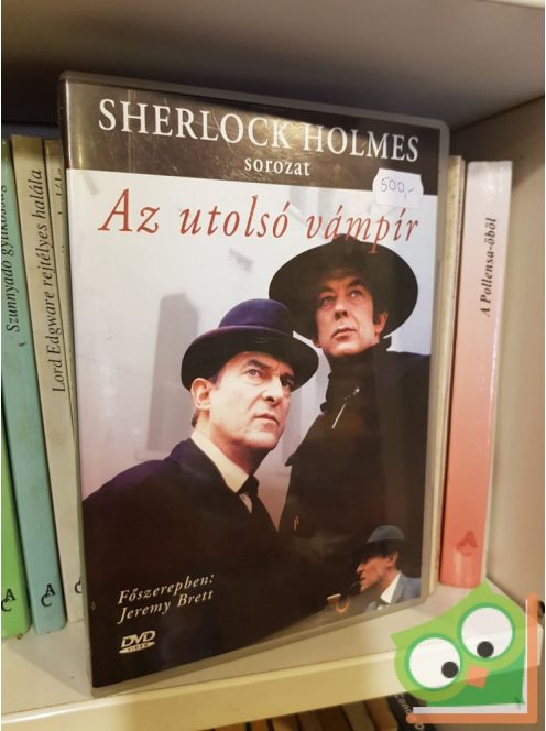 Sherlock Holmes sorozat - Az utolsó vámpir