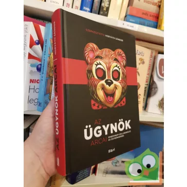 Horváth Sándor: Az ügynök arcai