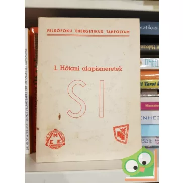   Felsőfokú energetikus tanfolyam - Hőtani alapismeretek (Ritka)