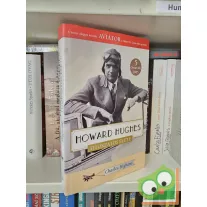 Charles Higham: Howard Hughes titokzatos élete