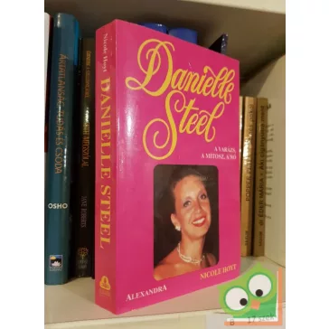 Nicole Hoyt: Danielle Steel - a varázs, a mitosz, a nő