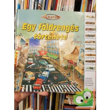 Időutazás: Egy földrengés története