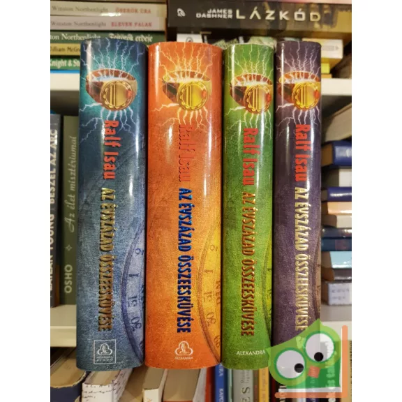 Ralf Isau: Az évszázad összeesküvése I-IV. (Pirkadat Kör I-IV)