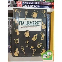   Buzás Gizella, B. Kiss Andrásné, Sahin-Tóth Gyula: Italismeret