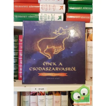 Jankovics Marcell: Ének a csodaszarvasról