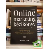   Daniel S. Jamal: Online marketing kézikönyv I-II. - Eladásösztönzés, reklám, áruk és szolgáltatások értékesítése az Interneten