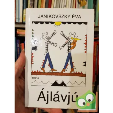 Janikovszky Éva: Ájlávjú