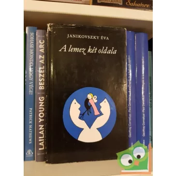 Janikovszky Éva: A lemez két oldala