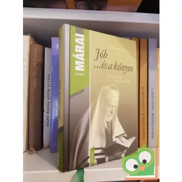 Márai Sándor: Jób... és a könyve
