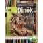 John Long: Dinók (Bennfentes sorozat)