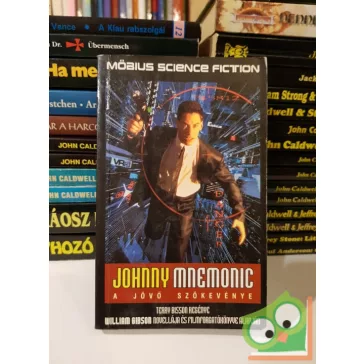 Terry Bisson: Johnny Mnemonic - A jövő szökevénye