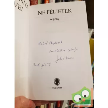 Jókai Anna: Ne féljetek (Dedikált)