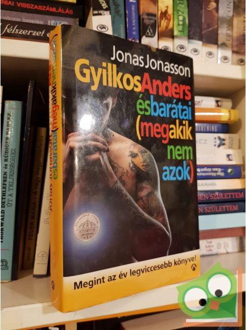 Jonas Jonasson: Gyilkos Anders és barátai (meg akik nem azok)