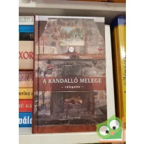 Kandalló melege - válogatás