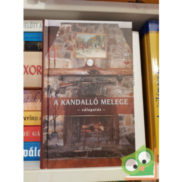 Kandalló melege - válogatás