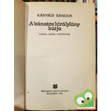 Kányádi Sándor: A bánatos királylány kútja