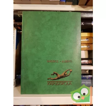 Grosics Gyula, Alberti József: Kapusiskola