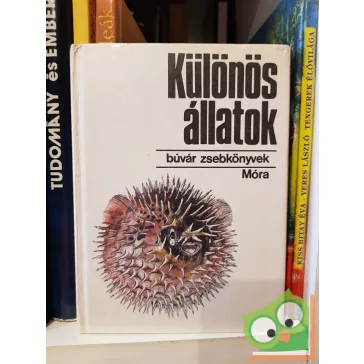Karádi Ilona: Különös állatok (Búvár zsebkönyv)