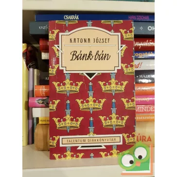 Katona József: Bánk Bán
