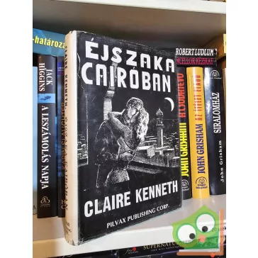 Claire Kenneth: Éjszaka Kairóban (Éjszaka Kairóban 1.)