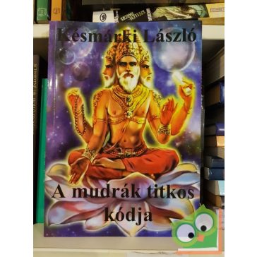 Késmárki László: A mudrák titkos kódja
