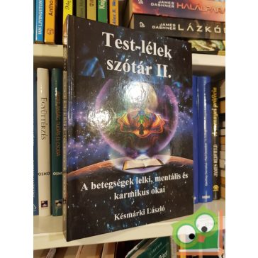 Késmárki László:  Test-lélek szótár II