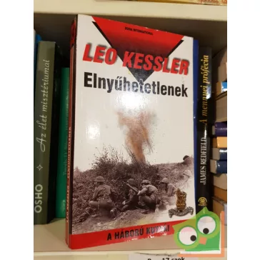 Leo Kessler: Elnyűhetetlenek (A háború kutyái 23)