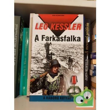 Leo Kessler: Farkasfalka (A háború kutyái 1)