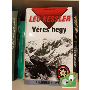 Leo Kessler: A Véres hegy (A háború kutyái 3)