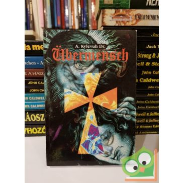 A. Keyleuv Dr: Übermensch