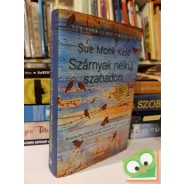 Sue Monk Kidd: Szárnyak nélkül szabadon