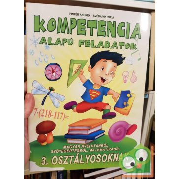 Kompetencia alapú feladatok - 3. osztályosoknak
