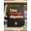 David C. Korten: Tőkés társaságok világuralma