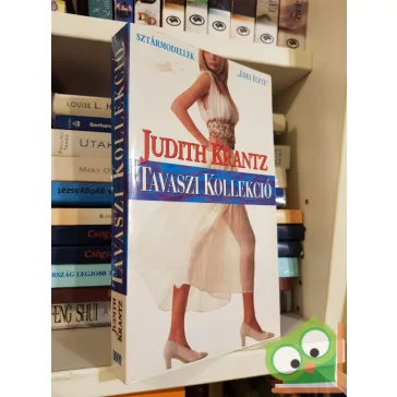 Judith Krantz: Tavaszi kollekció