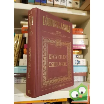   Lőrincz L. László: Kegyetlen ​csillagok  (díszkötésben)