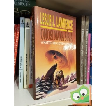 Leslie L. Lawrence. Omosi mama sípja