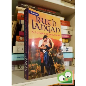 Ruth Langan: A tenger szerelmesei (Arany széphistóriák)