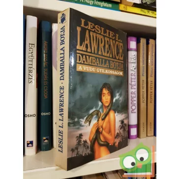 Leslie L. Lawrence: Damballa botja - A vudu gyilkosságok