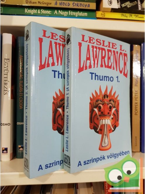 Leslie L. Lawrence: Thumo (Leslie L. Lawrence 33.) - A szrinpók völgyében I-II
