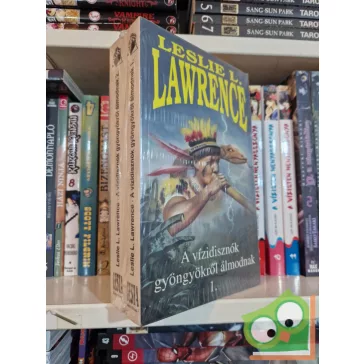   Leslie L. Lawrence: A vízidisznók gyöngyökről álmodnak (Leslie L. Lawrence 32.) I-II. (fóliás)