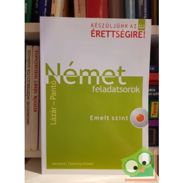   Készüljünk az új érettségire! Német feladatsorok -CD-vel (Emelt szint)