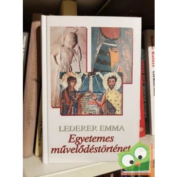 Lederer Emma: Egyetemes művelődéstörténet