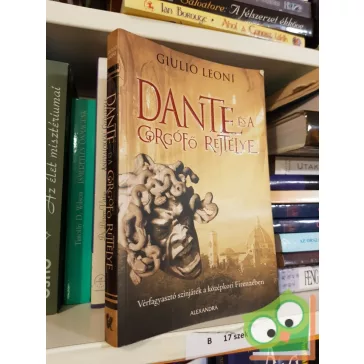 Guilo Leoni: Dante és a gorgófő rejtélye