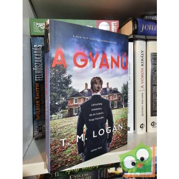 T. M. Logan: A gyanú (újszerű)