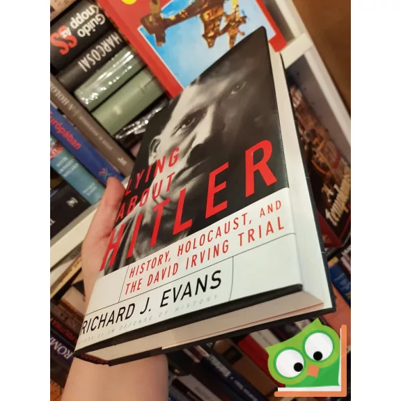 Richard J. Adams: Lying about Hitler