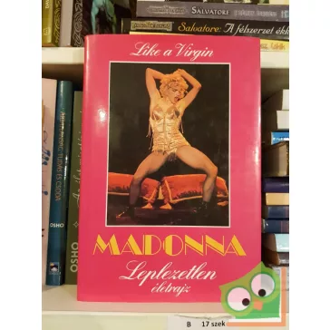 Madonna - Leplezetlen életrajz