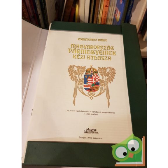 Magyarország vármegyéinek kézi atlasza (hasonmás)