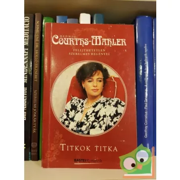 Hedwig Courths-Mahler: Titkok titka