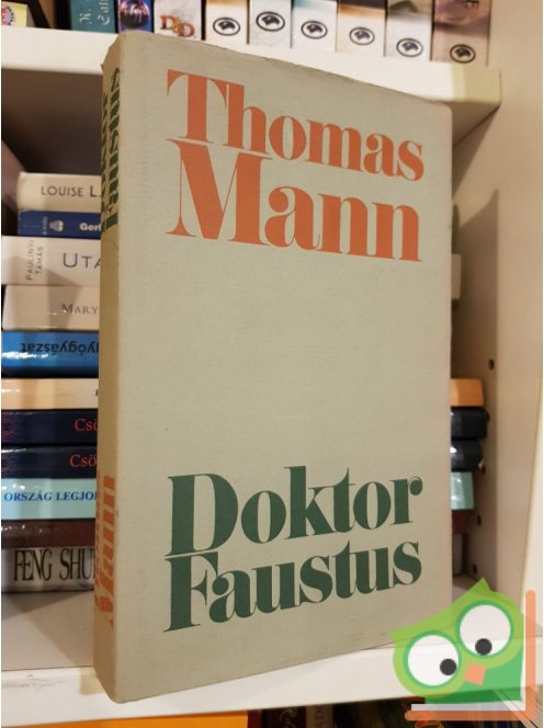 Thomas Mann:  Doktor Faustus