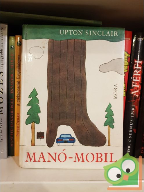 Upton Sinclair: A manó mobil